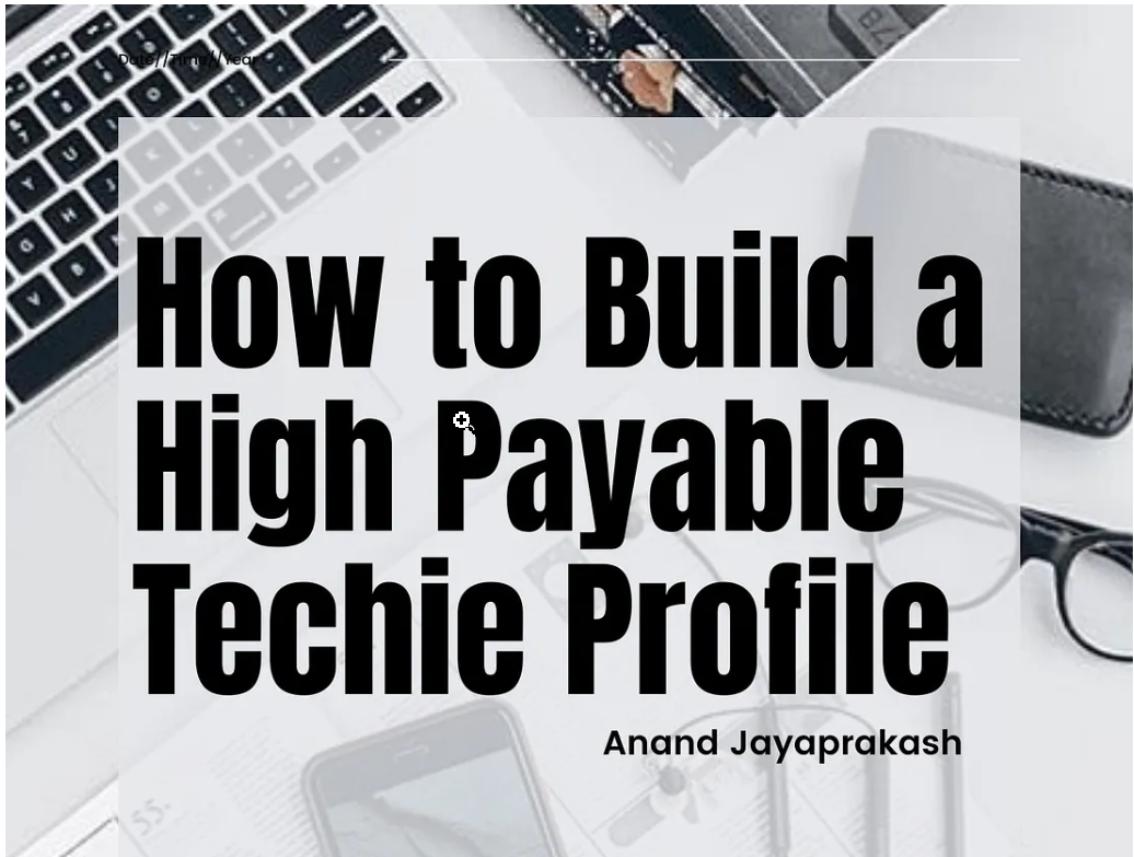 How to Build a High Payable Techie Profile