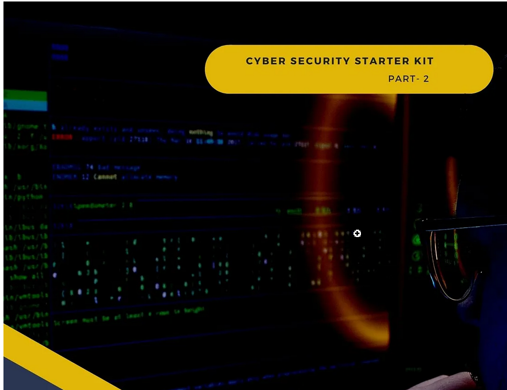 Cyber Security Starter Kit Part-2